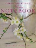 Carolyne Roehms Winter Notebook