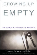 Growing Up Empty The Hunger Epidemic In