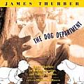 Dog Department James Thurber on Hounds Scotties & Talking Poodles