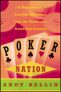 Poker Nation A High Stakes Low Life Adve