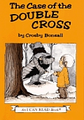 The Case of the Double Cross (I Can Read Mystery)