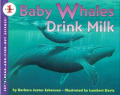 Baby Whales Drink Milk Lets Read & Find