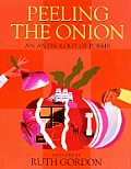 Peeling The Onion An Anthology Of Poem