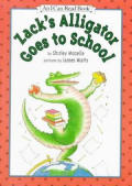 Zacks Alligator Goes To School