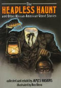 Headless Haunt: And Other African-American Ghost Stories