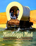 Mississippi mud three prairie journals