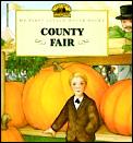 County Fair My First Little House Books