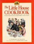 Little House Cookbook Frontier Foods from Laura Ingalls Wilders Classic Stories