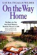 On the Way Home The Diary of a Trip from South Dakota to Mansfield Missouri in 1894
