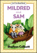 Mildred and Sam (I Can Read Books)