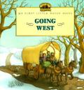 Going West My First Little House Books