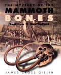 Mystery Of The Mammoth Bones