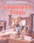 Grandpas Teeth