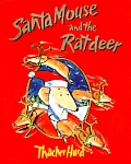 Santa Mouse & The Ratdeer