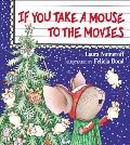 If You Take A Mouse To The Movies