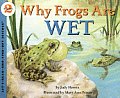 Why Frogs Are Wet