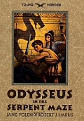 Odysseus In The Serpent Maze