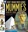 Dont Know Much About Mummies