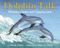 Dolphin Talk Whistles Clicks & Clapping