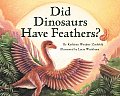 Did Dinosaurs Have Feathers Lets Read &