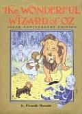 Oz 01 Wonderful Wizard of Oz 100th Anniversary Edition