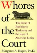 Whores Of The Court The Fraud Of Psychia