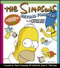 Simpsons Beyond Forever A Complete Guide to Our Favorite Family Still Continued