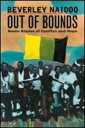 Out of Bounds Seven Stories of Conflict & Hope