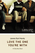 Love the One You're with: A B-Boy Blues Novel