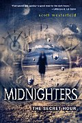 Midnighters 01 Secret Hour