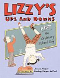 Lizzys Ups & Downs Not An Ordinary Schoo
