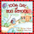 100th Day Of Bug School