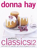 Modern Classics Book 2 Cookies Biscuits & Slices Small Cakes Cakes Desserts Hot Puddings Pies & Tarts