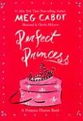 Perfect Princess A Princess Diaries Book