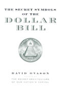 Secret Symbols Of The Dollar Bill