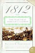 1812 The War That Forged a Nation