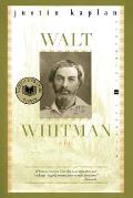 Walt Whitman A Life