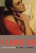 Augustine A New Biography