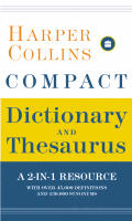 Harpercollins Compact Dictionary & Thesaurus