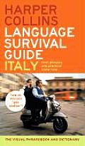 HarperCollins Language Survival Guide Italy The Visual Phrasebook & Dictionary