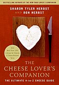 Cheese Lovers Companion The Ultimate A To Z Cheese Guide with More Than 1000 Listings for Cheeses & Cheese Related Terms