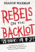 Rebels On The Backlot Six Maverick Direc