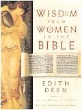 Wisdom From Women In The Bible
