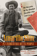 Amarillo Slim In A World Full Of Fat People The Memoirs of the Greatest Gambler Who Ever Lived