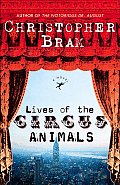 Lives Of The Circus Animals