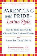 Parenting With Pride Latino Style