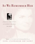 As We Remember Her Jacqueline Kennedy