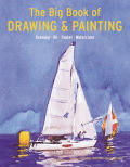 Big Book Of Drawing & Painting Drawing