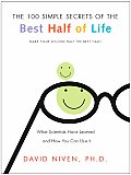 100 Simple Secrets of the Best Half of Life What Scientists Have Learned & How You Can Use It