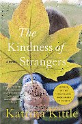 Kindness Of Strangers